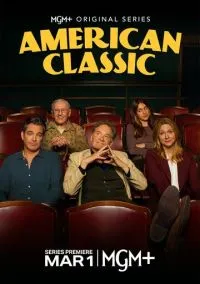 Американская классика (сериал 2026) 1-5 серия смотреть онлайн бесплатно Лордфильм